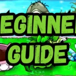 BEGINnER GUIDE pvz hybrid.