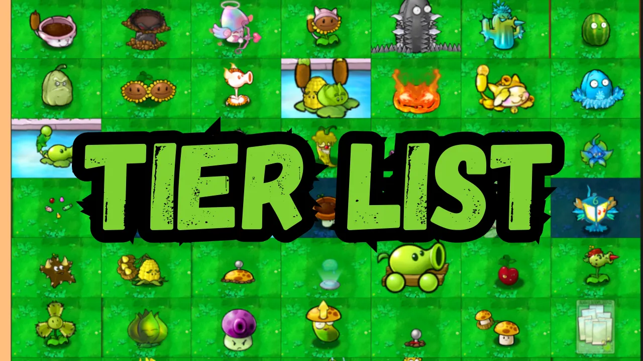 plants TIER LIST PVZ Hybrid